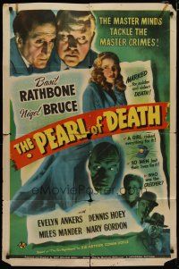 4d692 PEARL OF DEATH 1sh '44 master minds Basil Rathbone & Nigel Bruce, sexy Evelyn Ankers!