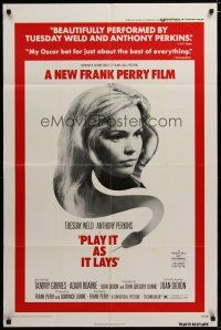 4d699 PLAY IT AS IT LAYS 1sh '72 beautiful Tuesday Weld, directed by Frank Perry!