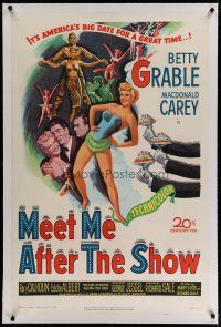 4g271 MEET ME AFTER THE SHOW linen 1sh '51 artwork of sexy dancer Betty Grable & top cast members!