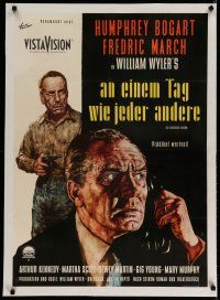 4h188 DESPERATE HOURS linen German R60s Rolf Goetze art of Humphrey Bogart & Fredric March, Wyler