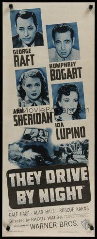 4j009 THEY DRIVE BY NIGHT insert R48 Humphrey Bogart, George Raft, Ann Sheridan, Ida Lupino