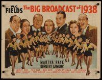 4k300 BIG BROADCAST OF 1938 1/2sh '38 W.C. Fields, Dorothy Lamour, Martha Ray, Bob Hope, showgirls