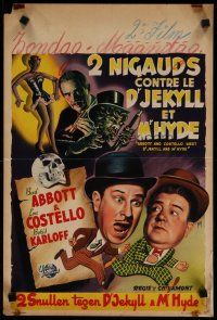 4r246 ABBOTT & COSTELLO MEET DR. JEKYLL & MR. HYDE Belgian '53 wacky Bos art of Bud & Lou, Karloff