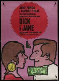 4r484 FUN WITH DICK & JANE Polish 27x38 '77 George Segal, Jane Fonda, great Mlodozeniec art!