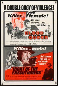 4s086 BLOOD QUEEN/NIGHT OF THE EXECUTIONERS 1sh '73 double feature orgy of violence!