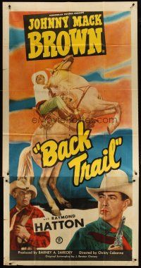 4w605 BACK TRAIL 3sh '48 full-length cowboy Johnny Mack Brown on horseback, Raymond Hatton