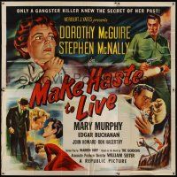 4w315 MAKE HASTE TO LIVE 6sh '54 gangster Stephen McNally knows Dorothy McGuire's secret!