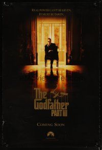 4z346 GODFATHER PART III teaser DS 1sh '90 Al Pacino, Andy Garcia, Sophia & Francis Ford Coppola