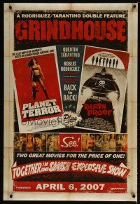 4z362 GRINDHOUSE advance DS 1sh '07 Rodriguez & Tarantino, Planet Terror & Death Proof!