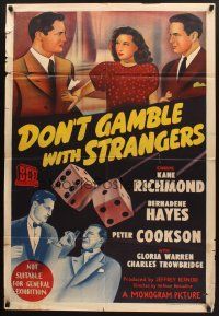 5a497 DON'T GAMBLE WITH STRANGERS Aust 1sh '46 Kane Richmond & Bernadene Hayes, rolling dice art!