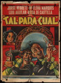 5a105 TAL PARA CUAL Mexican poster '53 Jorge Negrete, art of men in sombreros drinking by Ernesto Garcia Cabral!