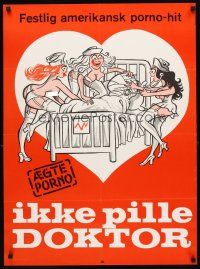 5e683 IKKE PILLE DOKTOR Danish '70s wacky artwork of sexy nurses & patient!