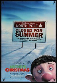 5f047 ARTHUR CHRISTMAS teaser DS 1sh '11 North Pole closed for summer!