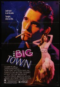 5h101 BIG TOWN 1sh '87 Matt Dillon, Tommy Lee Jones, stripper Diane Lane, Bruce Dern