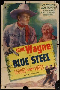 5h119 BLUE STEEL 1sh R1947 cool image of young John Wayne turned man-hunter, Gabby Hayes!
