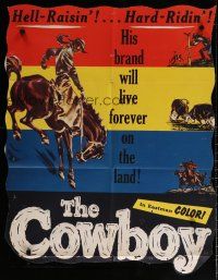 5h203 COWBOY 1sh '54 cool art from documentary about hell-raisin' & hard ridin' cowboys!