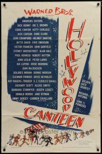 5h428 HOLLYWOOD CANTEEN 1sh '44 Warner Bros. all-star musical comedy directed by Delmer Daves!