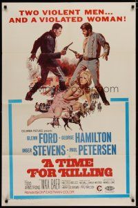 5h896 TIME FOR KILLING 1sh '67 art of Glenn Ford, George Hamilton & sexy Inger Stevens!