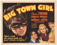 5j050 BIG TOWN GIRL TC '37 sexy masked Claire Trevor!, she escaped death & found romance and fame!