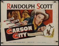 5m055 CARSON CITY 1/2sh '52 cowboy Randolph Scott in Nevada with a gun and a grin!