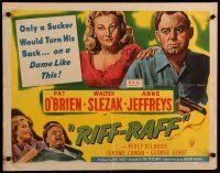 5m308 RIFF-RAFF style B 1/2sh '47 art of Pat O'Brien & bad girl Anne Jeffreys, film noir!