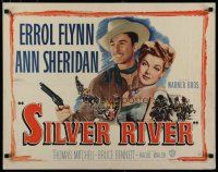 5m336 SILVER RIVER style A 1/2sh '48 Errol Flynn gambles for his life & sexiest Ann Sheridan!