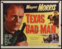 5m373 TEXAS BAD MAN 1/2sh '53 cool image of cowboy Wayne Morris in western action!