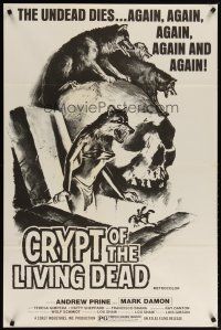 5p194 CRYPT OF THE LIVING DEAD white title 1sh '73 cool Smith horror art, undead dies again & again!