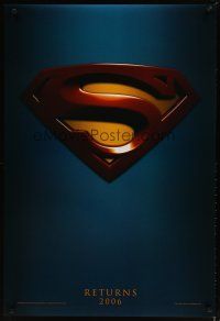 5p745 SUPERMAN RETURNS teaser DS 1sh '06 Bryan Singer, Parker Posey, Kate Bosworth, Kevin Spacey