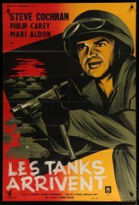 5s720 TANKS ARE COMING French 31x47 '51 Sam Fuller, different art of Steve Cochran in WWII!