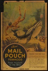 5s408 MAIL POUCH TOBACCO 11x16 advertising poster '30s great art of undersea diver lassoing shark!