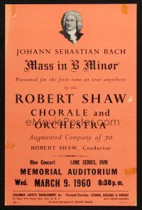 5s420 ROBERT SHAW 11x17 music poster '60 presenting Johann Sebastian Bach Mass in B Minor!