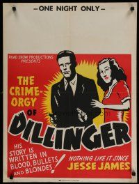 5x478 DILLINGER special 21x28 R40s Lawrence Tierney's story written in bullets, blood & blondes!
