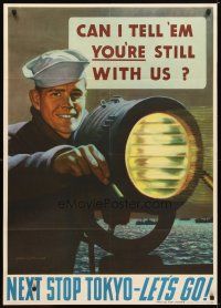 5x015 NEXT STOP TOKYO 29x40 WWII war poster '45 John Falter art of sailor with signal light!