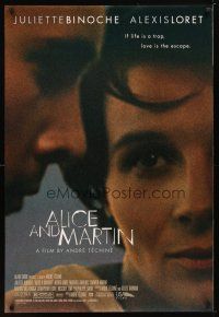 5y031 ALICE & MARTIN DS 1sh '98 Juliette Binoche, Alexis Loret, love is the escape!