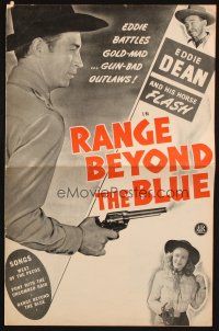 5z815 RANGE BEYOND THE BLUE pressbook '47 Eddie Dean battles gold-mad and gun-bad outlaws!
