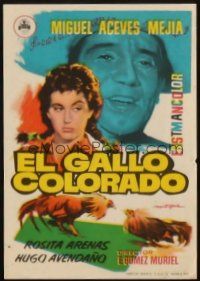 5z081 EL GALLO COLORADO Spanish herald '57 Miguel Aceves Mejia, Arenas, Red Rooster, Ripoll art!