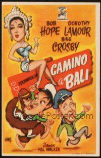 5z224 ROAD TO BALI Spanish herald '52 Bing Crosby, Bob Hope, Dorothy Lamour, different Jano art!