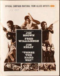 5z925 THREE THE HARD WAY pressbook '74 art of Jim Brown, Fred Williamson & Jim Kelly!