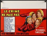 6d777 CRIME DOES NOT PAY Belgian '61 Danielle Darrieux, Annie Girardot, Michele Morgan!