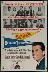 6g085 BECAUSE THEY'RE YOUNG 1sh '60 great portrait image of young Dick Clark, Tuesday Weld