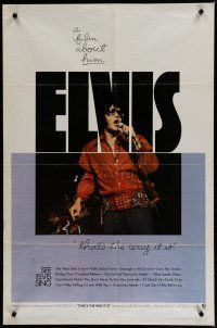 6g256 ELVIS: THAT'S THE WAY IT IS 1sh '70 great image of Presley singing on stage!
