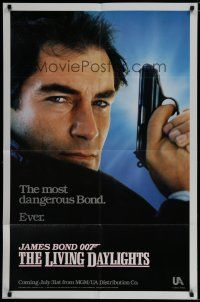 6g521 LIVING DAYLIGHTS teaser 1sh '87 most dangerous Timothy Dalton as James Bond with gun!