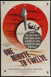 6g636 ONE MINUTE TO TWELVE 1sh '50 Swedish, one man held a gun at the heart of the world!