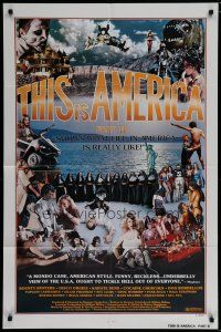 6g867 THIS IS AMERICA PART II 1sh '77 wild shock-umentary of crazy people in the U.S.!