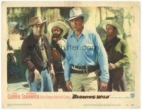 6h209 BLOWING WILD LC #6 '53 Anthony Quinn holding gun looks at worried Gary Cooper!