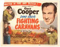6h032 FIGHTING CARAVANS TC R50 Zane Grey, Gary Cooper, Lili Damita, written in fire and blood!