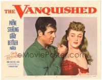 6h941 VANQUISHED LC #4 '53 close up of John Payne grabbing sexy Jan Sterling by the hair!