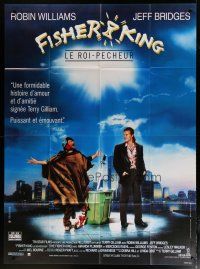 6k659 FISHER KING French 1p '91 Jeff Bridges & Robin Williams searching for sanity, different!