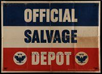 6k028 OFFICIAL SALVAGE DEPOT 31x42 WWII war poster '42 due to shortages, you brought scraps here!